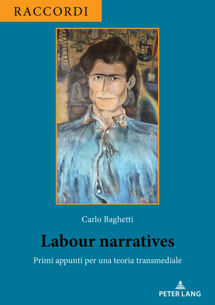 Labour narratives. Primi appunti per una teoria transmediale