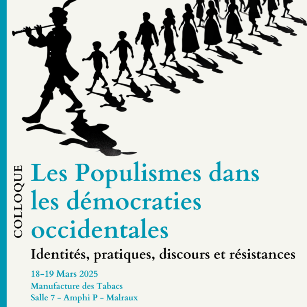 Les populismes dans les démocraties occidentales; Identités, pratiques, discours et résistances